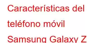 Características del teléfono móvil Samsung Galaxy Z Fold8