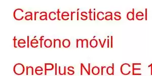 Características del teléfono móvil OnePlus Nord CE 12 Lite