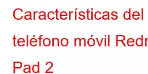 Características del teléfono móvil Redmi Pad 2