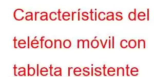 Características del teléfono móvil con tableta resistente Oukitel RT3 Mini