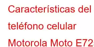 Características del teléfono celular Motorola Moto E72s