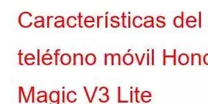 Características del teléfono móvil Honor Magic V3 Lite