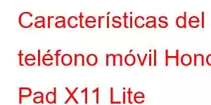 Características del teléfono móvil Honor Pad X11 Lite